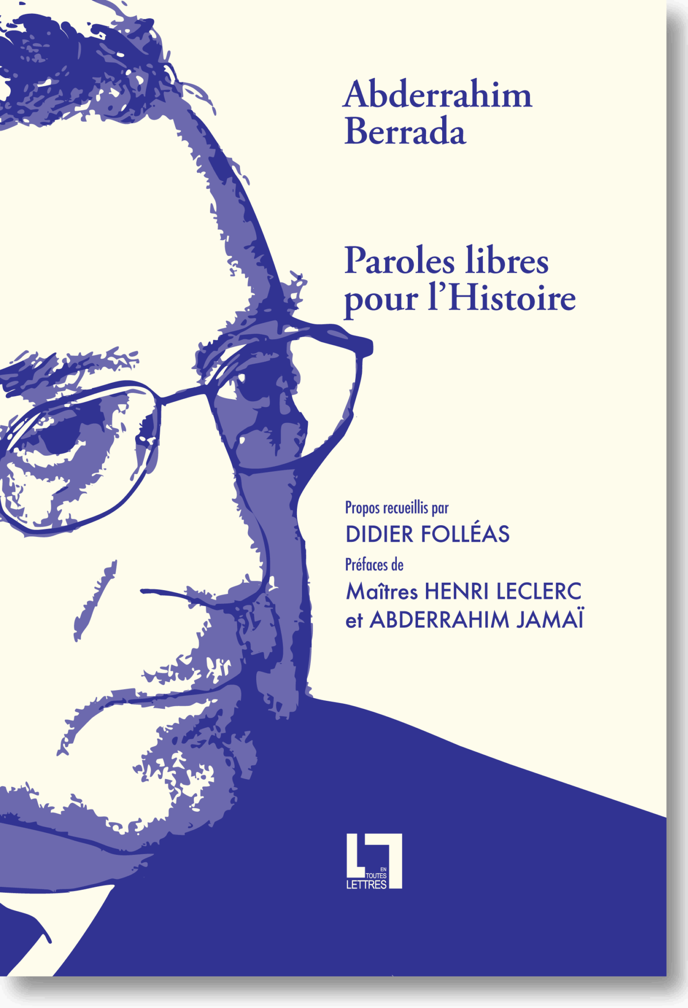Paroles libres pour l’Histoire